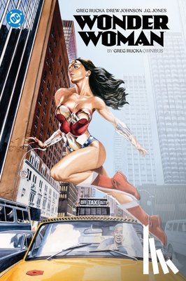 Rucka, Greg, Pansica, Eduardo Rocha - Wonder Woman by Greg Rucka Omnibus
