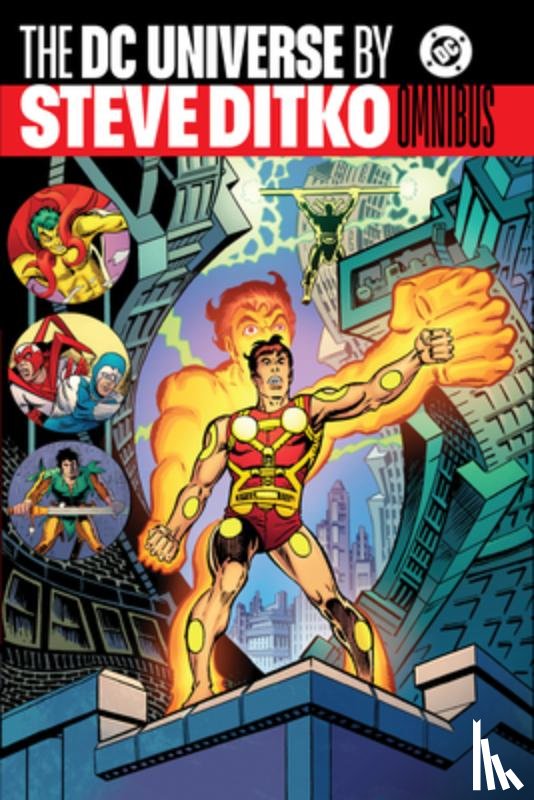 Levitz, Paul, Ditko, Steve - The DC Universe by Steve Ditko Omnibus