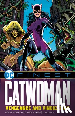 Moench, Doug, Dixon, Chuck - DC Finest: Catwoman: Vengeance and Vindication