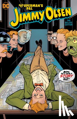 Fraction, Matt, Lieber, Steve - Superman's Pal Jimmy Olsen: Who Killed Jimmy Olsen? The Deluxe Edition