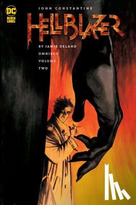 Delano, Jamie, Tiner, Ron - John Constantine, Hellblazer by Jamie Delano Omnibus Vol. 2