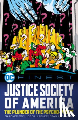 Fox, Gardner, Gallagher, Joe - DC Finest: Justice Society of America: The Plunder of the Psycho-Pirate
