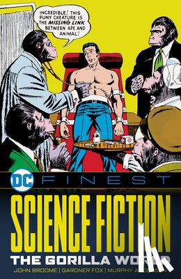Broome, John, Fox, Gardner - DC Finest: Science Fiction: The Gorilla World