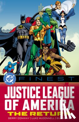 Conway, Gerry, McDonnell, Luke - DC Finest: Justice League of America: The Return
