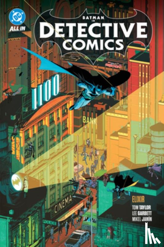 Taylor, Tom, Janin, Mikel - Batman: Detective Comics Vol. 2: Elixir