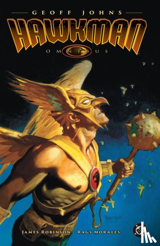 Johns, Geoff, Robinson, James - The Hawkman Omnibus by Geoff Johns
