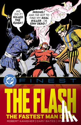 Kanigher, Robert - DC Finest: The Flash: The Fastest Man Dead