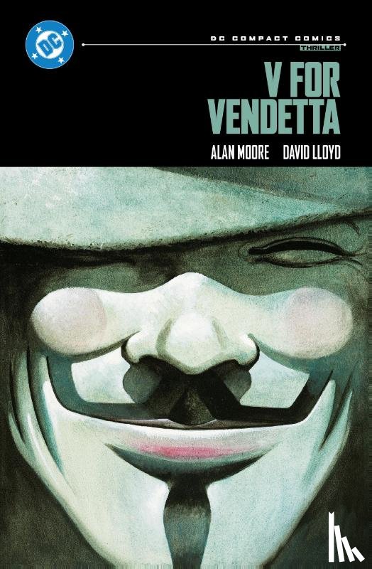 Moore, Alan, Lloyd, David - V for Vendetta: DC Compact Comics Edition