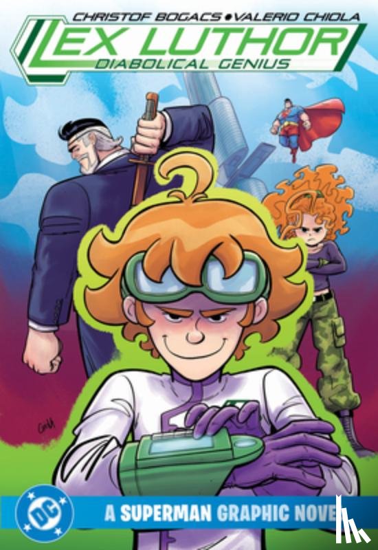 Bogacs, Christof, Chiola, Valerio - Lex Luthor: Diabolical Genius