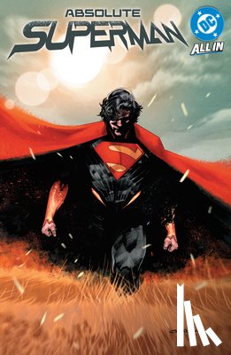 Aaron, Jason, Lopez, Rafael - Absolute Superman Vol. 1: Last Dust of Krypton