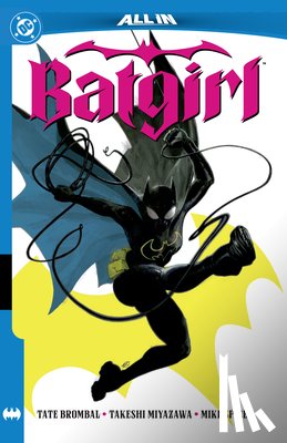 Brombal, Tate, Miyazawa, Takeshi - Batgirl Vol. 1: Mother