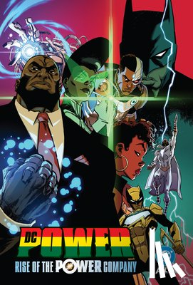 Ayala, Vita, Smith, Zipporah - DC Power: Rise of the Power Company