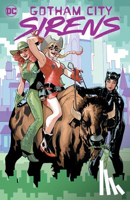 Williams, Leah, Lolli, Matteo - Gotham City Sirens: Trigger Happy