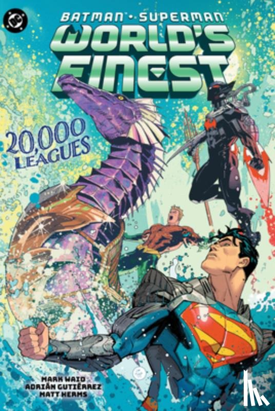 Waid, Mark, Gutierrez, Adrian - Batman/Superman: Worlds Finest Vol. 8: 20,000 Leagues