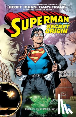 Johns, Geoff, Frank, Gary - Superman: Secret Origin