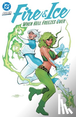 Starer, Joanne, Byrne, Stephen - Fire & Ice: When Hell Freezes Over