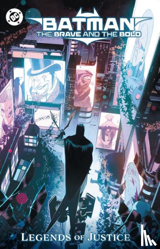 Hardman, Gabriel, Starks, Kyle - Batman: The Brave and the Bold: Legends of Justice