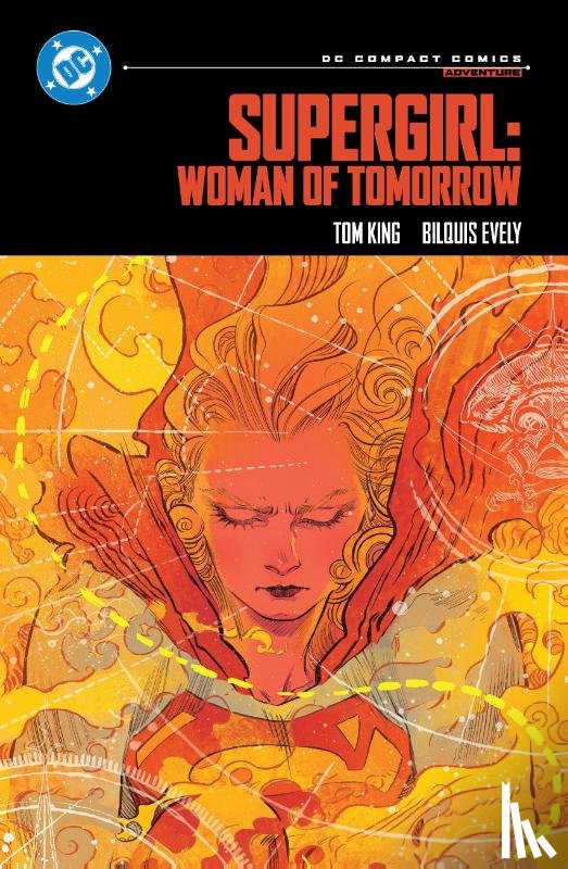 King, Tom, Evely, Bilquis - Supergirl: Woman of Tomorrow: DC Compact Comics