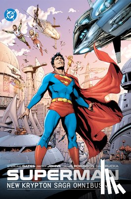 Johns, Geoff, Frank, Gary - Superman: New Krypton Saga Omnibus Vol. 1