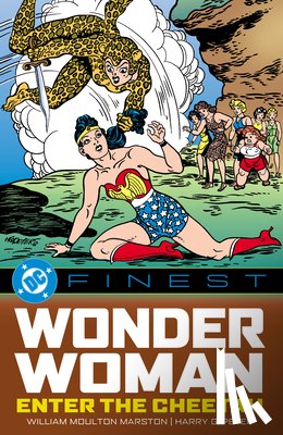 Marston, William Moulton, Marble, Alice - DC Finest: Wonder Woman: Enter the Cheetah