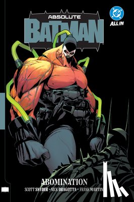 Snyder, Scott, Martin, Marcos - Absolute Batman Vol. 2: Abomination