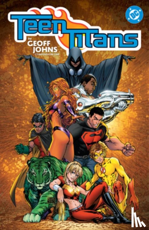 Johns, Geoff, McKone, Mike - Teen Titans by Geoff Johns Compendium One