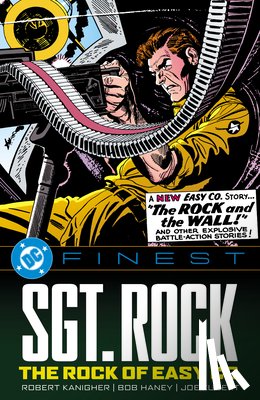 Kanigher, Robert - DC Finest: Sgt. Rock: The Rock of Easy Co.