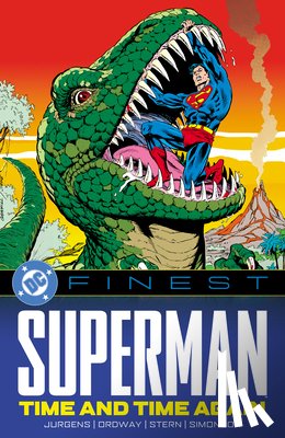 Jurgens, Dan, Ordway, Jerry - DC Finest: Superman: Time and Time Again