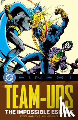 Haney, Bob, Adams, Neal - DC Finest: Team-Ups: The Impossible Escape