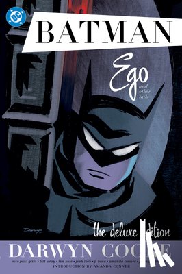 Cooke, Darwyn - Batman: Ego and Other Tails by Darwyn Cooke Deluxe Edition