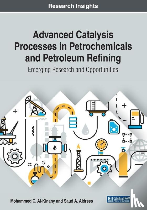  - Advanced Catalysis Processes in Petrochemicals and Petroleum Refining