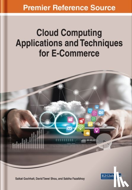  - Cloud Computing Applications and Techniques for E-Commerce