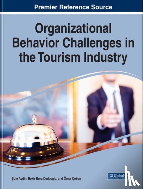 - Organizational Behavior Challenges in the Tourism Industry