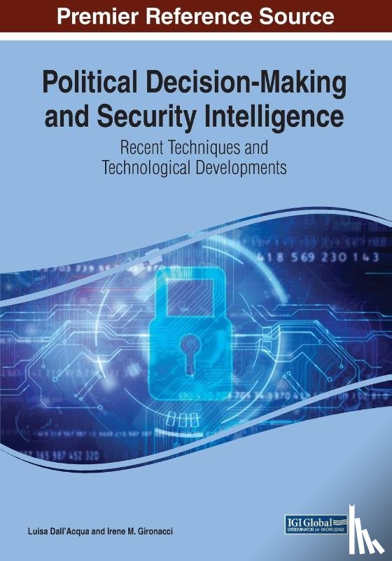 Dall'Acqua, Luisa, Gironacci, Irene M. - Political Decision-Making and Security Intelligence