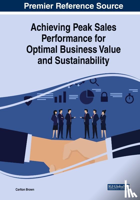 Brown, Carlton - Achieving Peak Sales Performance for Optimal Business Value and Sustainability