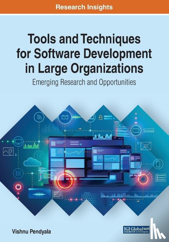  - Tools and Techniques for Software Development in Large Organizations