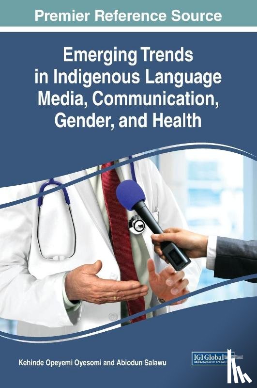 - Emerging Trends in Indigenous Language Media, Communication, Gender, and Health