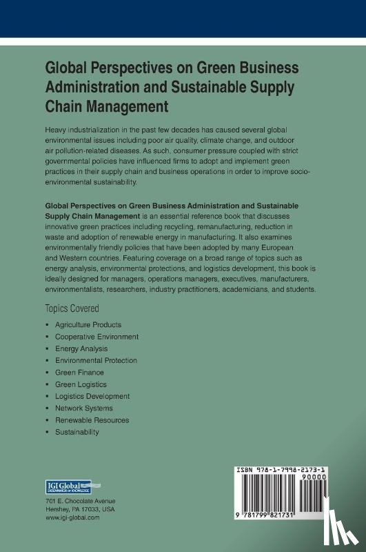  - Global Perspectives on Green Business Administration and Sustainable Supply Chain Management
