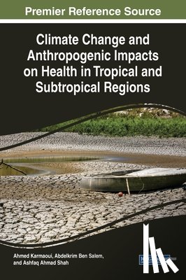  - Climate Change and Anthropogenic Impacts on Neglected Tropical Diseases