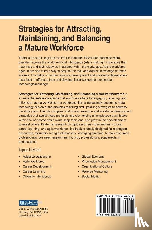  - Strategies for Attracting, Maintaining, and Balancing a Mature Workforce