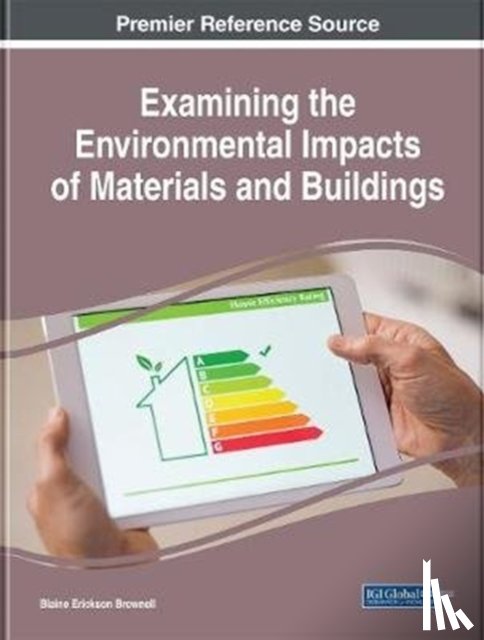  - Examining the Environmental Impacts of Materials and Buildings