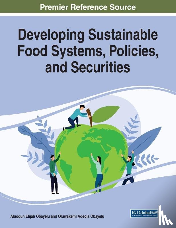  - Developing Sustainable Food Systems, Policies, and Securities