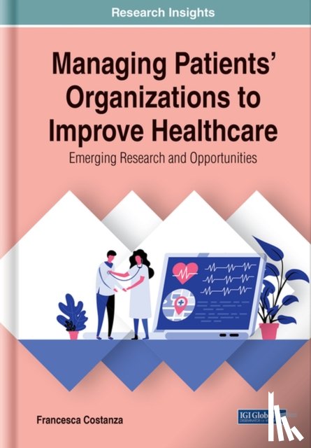 Costanza, Francesca - Managing Patients' Organizations to Improve Healthcare