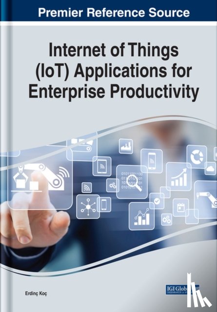  - Internet of Things (IoT) Applications for Enterprise Productivity