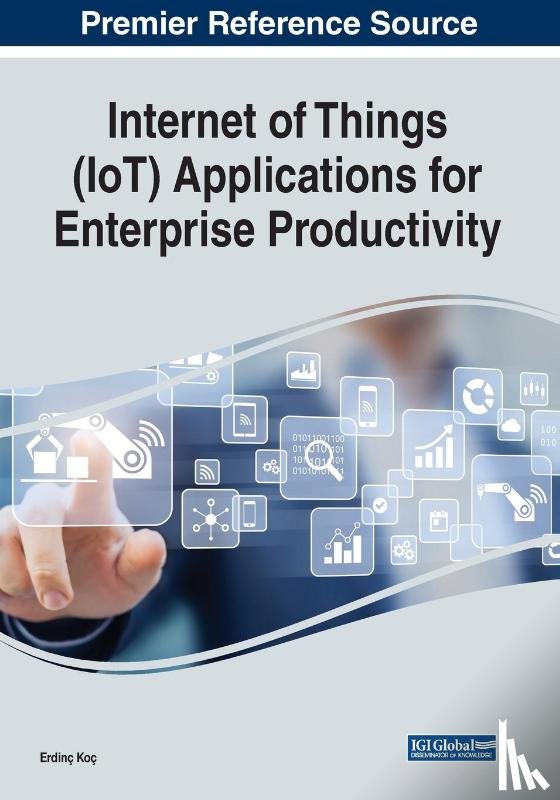  - Internet of Things (IoT) Applications for Enterprise Productivity