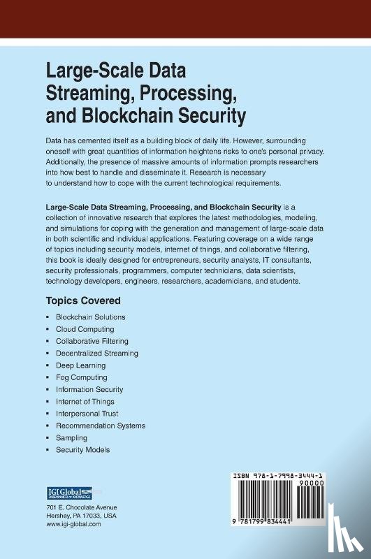  - Large-Scale Data Streaming, Processing, and Blockchain Security