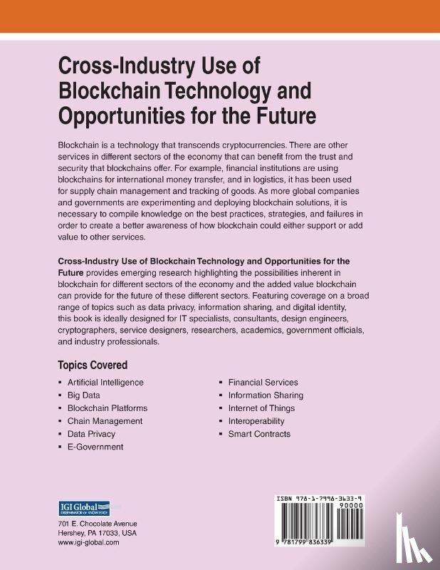  - Cross-Industry Use of Blockchain Technology and Opportunities for the Future