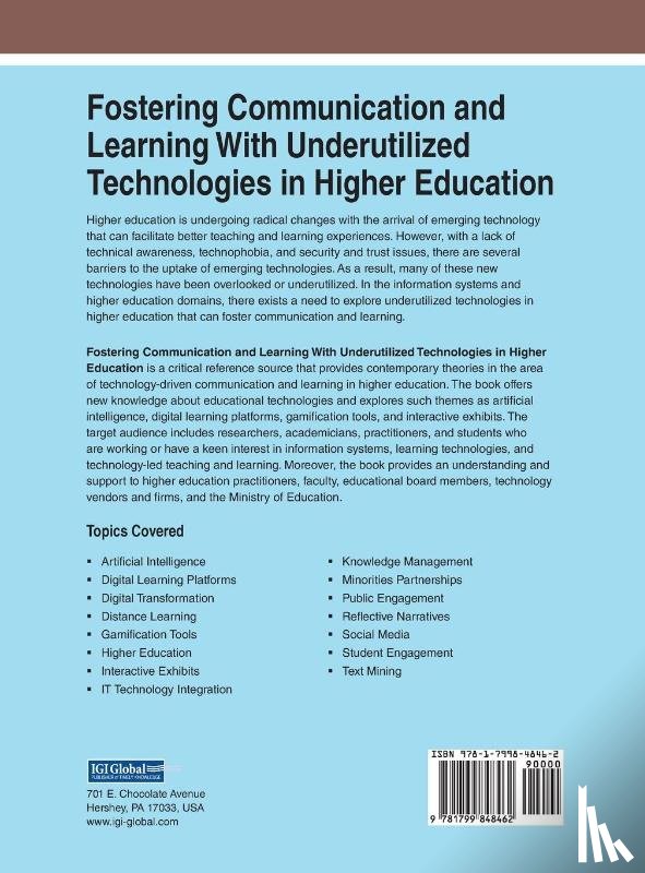  - Fostering Communication and Learning With Underutilized Technologies in Higher Education