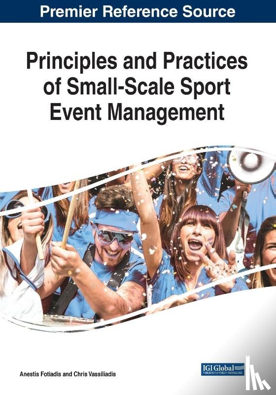  - Principles and Practices of Small-Scale Sport Event Management