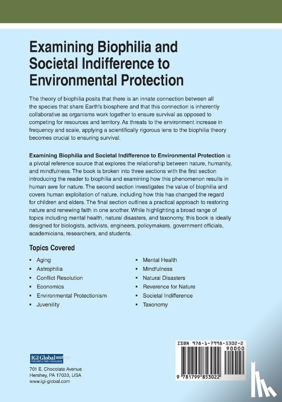 Markey, Mary Ann, Meinecke, Lonny Douglas - Examining Biophilia and Societal Indifference to Environmental Protection